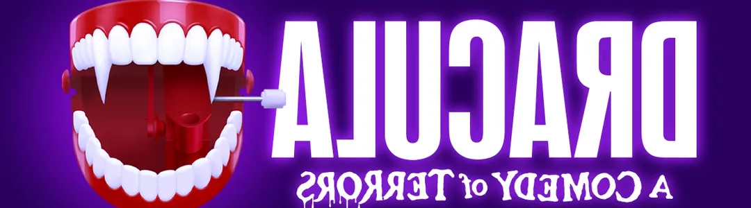 Dracula, A Comedy of Terrors